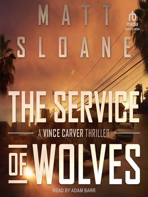 Title details for The Service of Wolves by Matt Sloane - Available